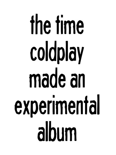 Coldplay's Everyday Life: A Bold Shift in Sound