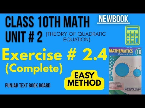 Class 10 math chapter 2 Exercise 2.4 complete | step by step easy solution. PTB