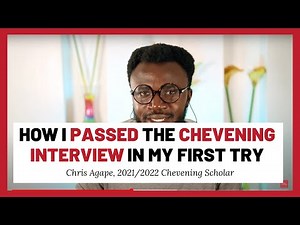 How To Pass The Chevening Interview | Real Chevening Interview Tips From Chris Agape 2023 Scholar