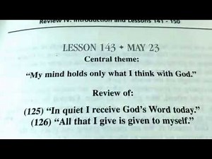 ACIM Lesson 143. My mind holds only what I think with God.