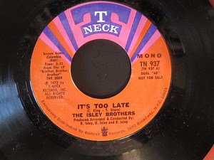 The Isley Brothers - It's Too Late