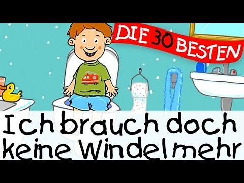 🏞️ Ich brauch doch keine Windel mehr || Lernlieder zum Mitsingen