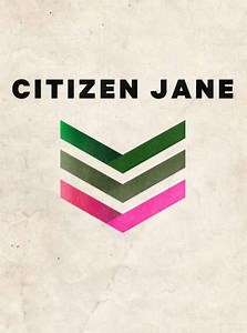 Citizen Jane - Movie