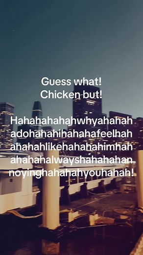 Guess What Chicken Butt Joke — Funny Short Prank Line