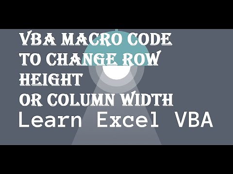 32. VBA Macro Code to Change Row Height or Column Width