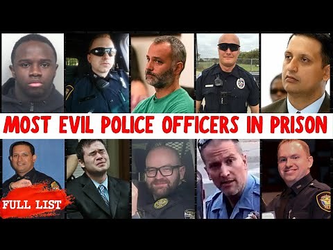EVERY CORRUPT POLICE OFFICER Sentenced To LIFE In PRISON | Full List & Shocking Crimes