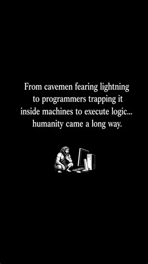 It was learning how to turn fear into understanding.#programming #caveman #technology #deepthoughts