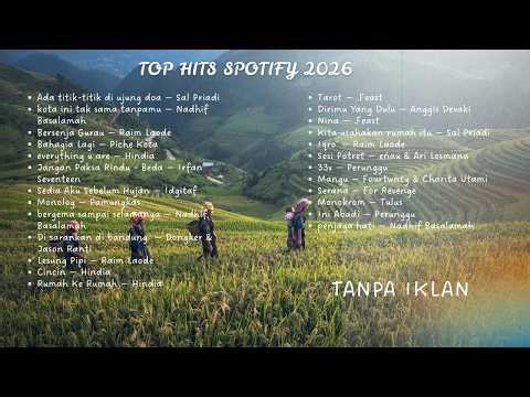 Top Spotify Indonesia 2026 | Top Spotify Indonesia 2026 | Lagu Hits Spotify 2026 |Tanpa Iklan
