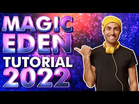 Magic Eden Tutorial 2022 📺