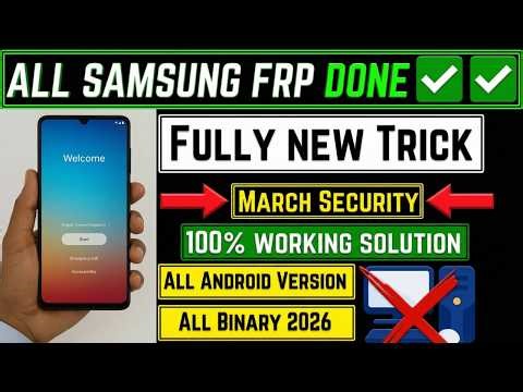 Fully New Trick! Samsung FRP Bypass 2026 🔥 All Android Versions | Latest Binary | No PC 100% Work