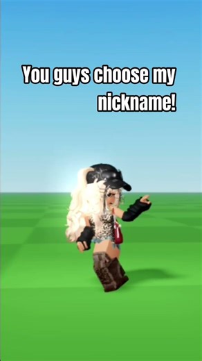you guys get to choose my nickname! #shorts #roblox