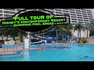 Full Tour of Disney’s Contemporary Resort Swimming Pools, Hot Tubs, Waterslides, & Splash Pad Area