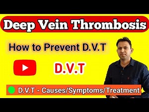 Deep vein thrombosis symptoms lecture | DVT | medical surgical nursing | nursing lecture | Nursing