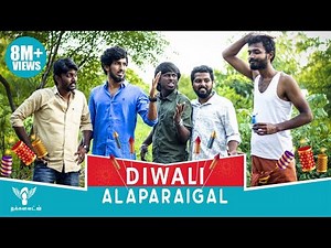 Diwali alaparaigal #Nakkalites