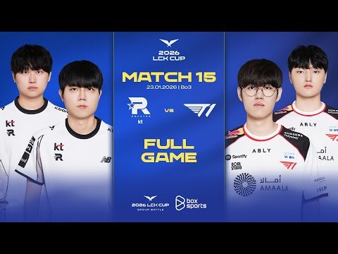 KT vs T1 | Full Game 1, 2 | Match 15 | LCK CUP 2026