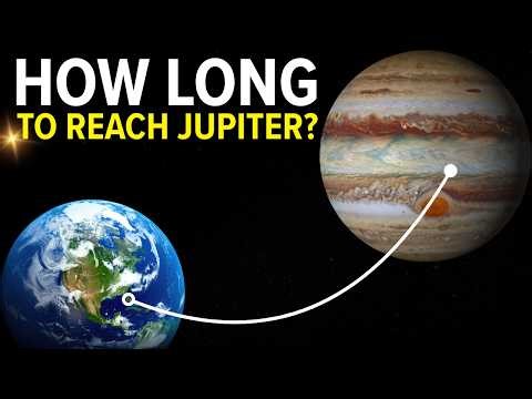 How Long Would It Take Us To Go To Jupiter?