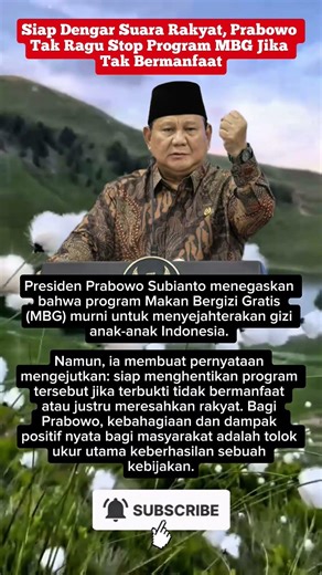 Siap Dengar Suara Rakyat, Prabowo Tak Ragu Stop Program MBG Jika Tak Bermanfaat