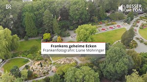 Diesmal lassen wir uns nach Hof in den Botanischen Garten entführen. Frankenfotografin Liane Mohringer zeigt Karin Schubert ihre Liebingsplätze. Ihs | BR Franken - Bayerischer Rundfunk