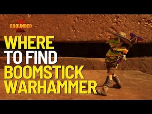 Where To Find Boom Stick a Secret Warhammer in Grounded 2 (Toxic Tangle Update)