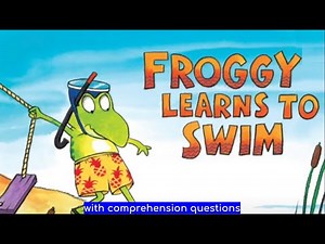 FROGGY LEARNS TO SWIM! Kids’ Book Read Aloud