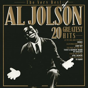 Al Jolson - The Very Best Of Al Jolson