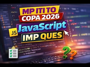 MP ITI TO COPA 2026 | Important JavaScript Questions