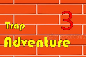 Trap Adventure 3 - Free Addicting Game ★★★★★