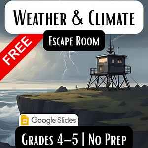 FREE SAMPLE Weather & Climate Escape Room | Digital Science Game | Grades 3-5 |
