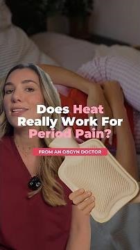 Does heat really work for period pain?