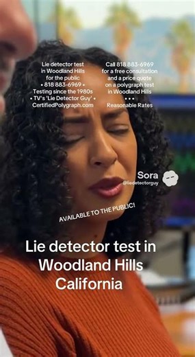Lie detector test in Woodland Hills California