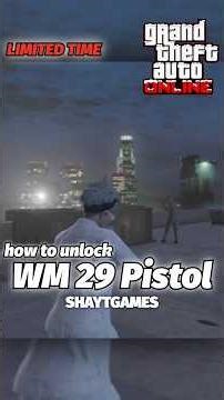 How to unlock WM 29 Pistol - Weazel Plaza Shootout #gtaonline