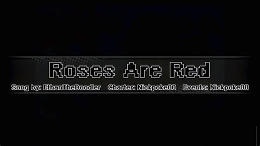 FNF先辈单曲曲目 Roses are red 超酷混音