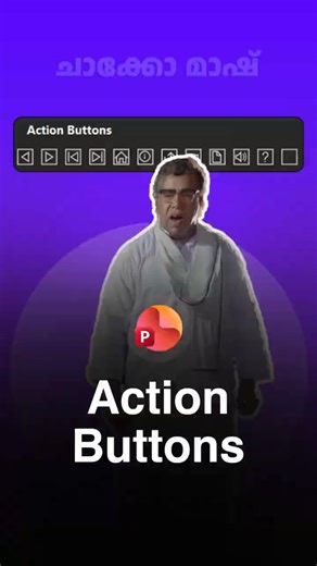 Action Buttons in PowerPoint | Interactive Tutorial - ചാക്കോ മാഷ്