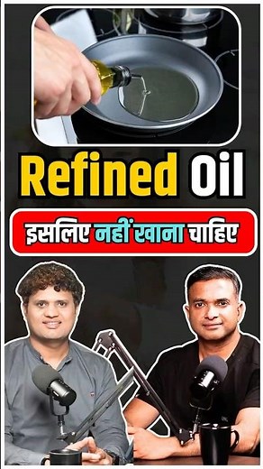 Refined Oil Dangers Explained by Dr. Nitin Bansal | Healthy Podcast