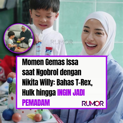 Momen gemas saat Nikita Willy mengunggah video podcast pertamanya bersama sang putra, Issa. Dalam podcast tersebut, Issa bercerita bahwa saat sudah besar nanti, ia ingin menjadi seorang pemadam. Tak hanya itu, keduanya juga membahas karakter Marvel, mulai dari Iron Man, Hulk, Spider-Man, dan lainnya. Nikita juga bertanya kepada Issa apa yang akan ia lakukan jika ada T-Rex di apartemennya, yang kemudian dijawab dengan polos oleh Issa. Momen gemas ibu dan anak ini pun mencuri perhatian dan ramai d