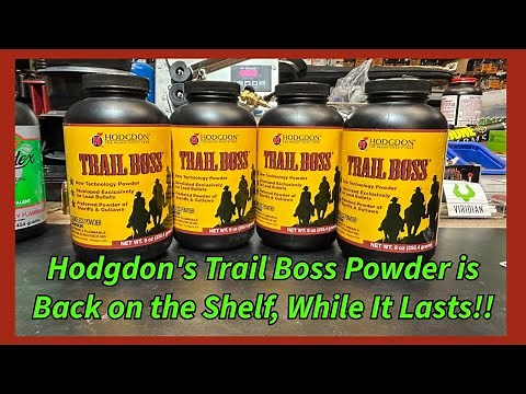 Hodgdon's Trail Boss Powder has Made Its Long Awaited Return to the United States, Sept 2025 !!!