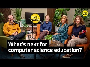 What’s next for computer science education in 2026? | Hello World podcast End of Year Special 2025