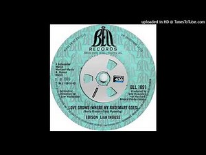 Edison Lighthouse (1970) – Love Grows (Where My Rosemary Goes)