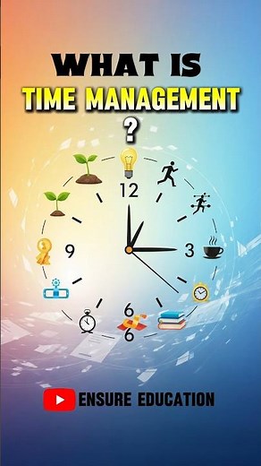 What is Time Management | Time Management Skills | Time Management Tips #timemanagement #time