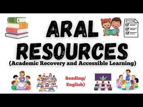 ARAL Program Resources para magamit ng mga Guro at Mag-aaral. Download now.