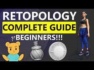 Retopology Guide for Beginners Series ll Different Methods and Workflows ll From Scratch II 2021