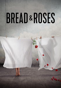 Bread & Roses - movie: watch streaming online