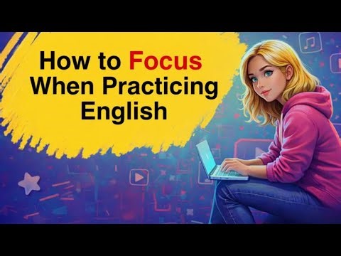 How to Concentrate on Learning English 🧠 |Podcast for English Learning + New Vocabulary with Meaning