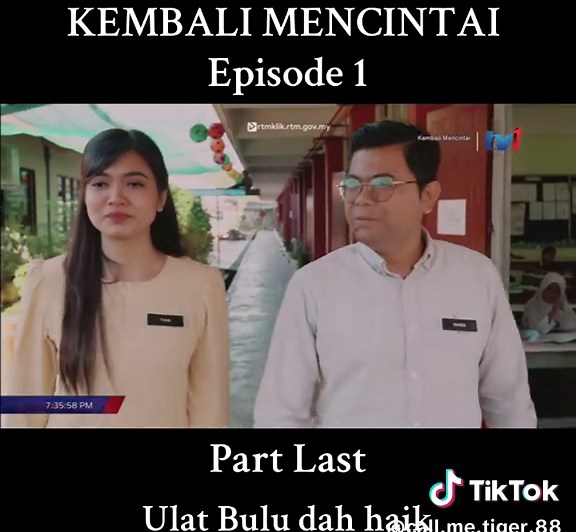 Kembali Mencintai Eps 1 - Drama Romantis di RTM TV1