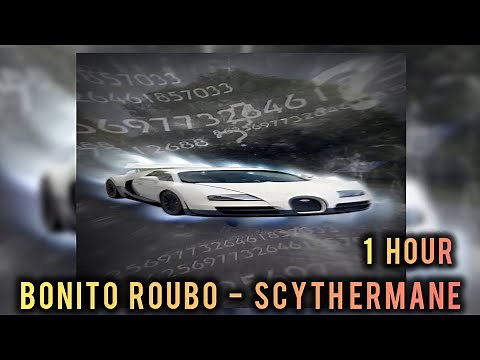 1 HOUR || BONITO ROUBO · Scythermane · DJ LYVIXRA · Hugomasked || SLOWED +REVERB