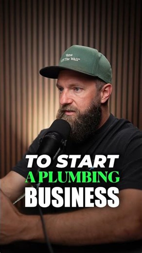 it's the perfect time to start a plumbing business