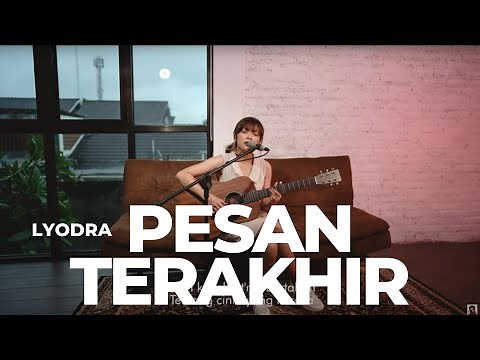 PESAN TERAKHIR - LYODRA | TAMI AULIA