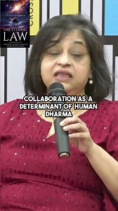 'Collaboration as a determinant for the codification of Human Dharma' #TheEternalLaw | Sujata Khanna