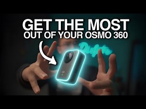 How To Master The DJI Osmo 360! (Beginner's Guide)