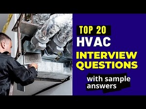 HVAC Interview Questions and Answers for 2025